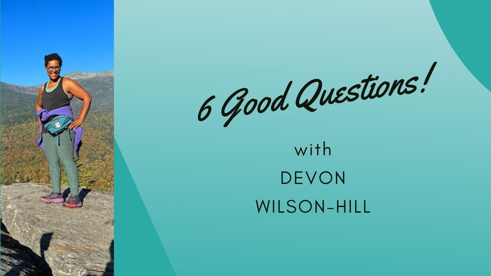 Ompractice Teacher Devon Wilson-Hill atop a mountain in a black tank top with Ompractice banner