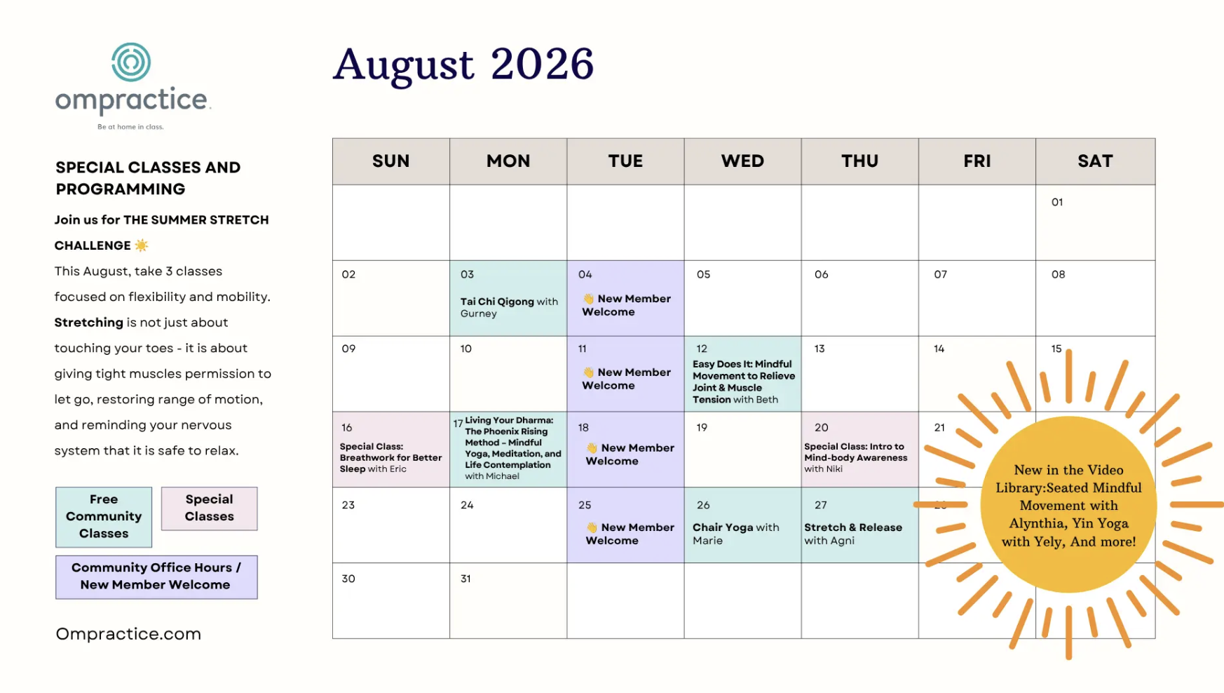 A calendar with dates for the August special classes and events at Ompractice described in the post
