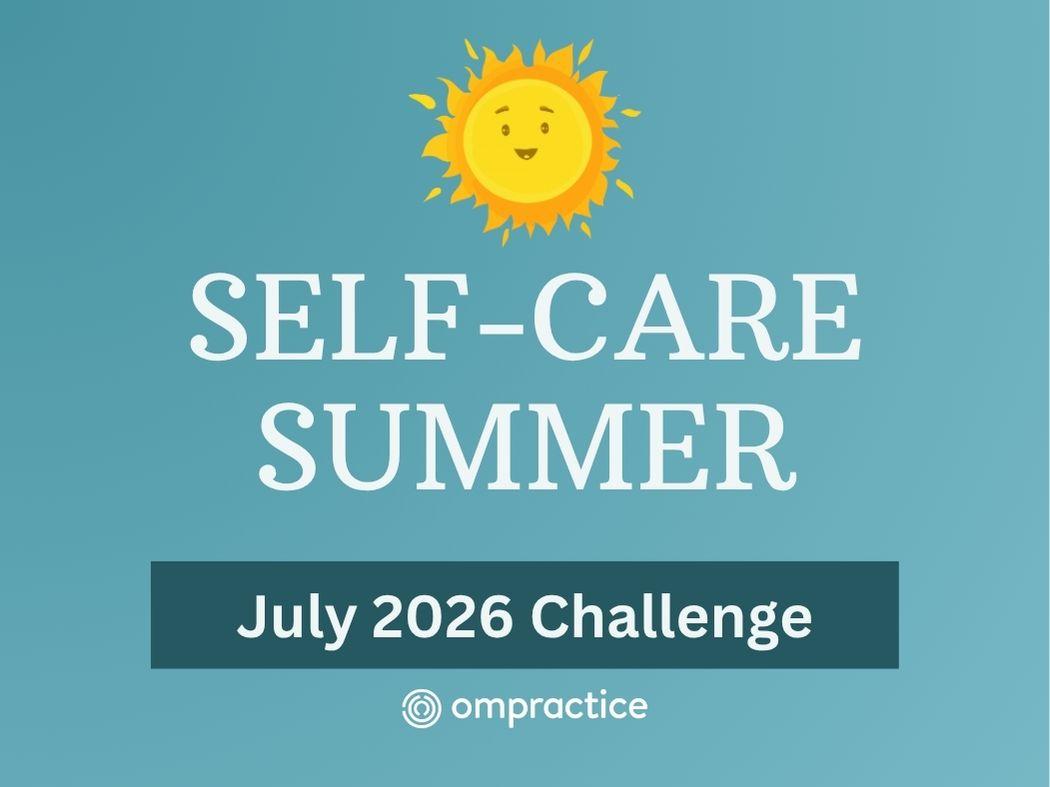 A teal gradient background with a smiling sun icon at the top. It reads: Self-Care Summer. July 2026 Challenge.